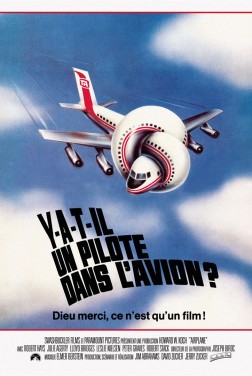 Y a-t-il un pilote dans l'avion ? (1980)
