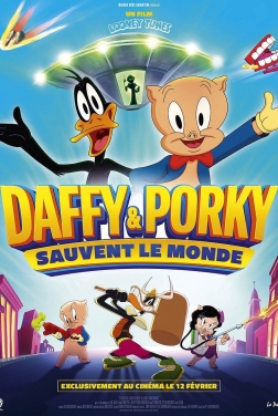 Daffy et Porky sauvent le monde (2025)